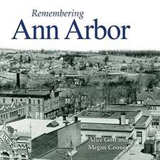 Remembering Ann Arbor