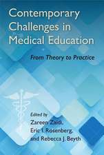 Contemporary Challenges in Medical Education