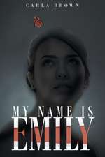 My Name Is Emily