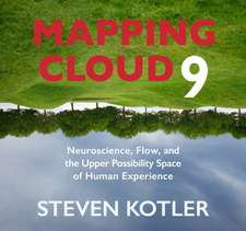 Kotler, S: Mapping Cloud Nine