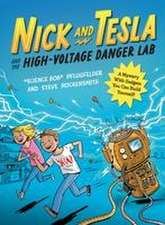 Nick and Tesla and the High-Voltage Danger Lab