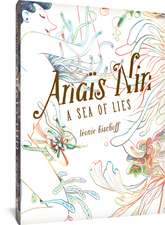 Anais Nin: A Sea of Lies