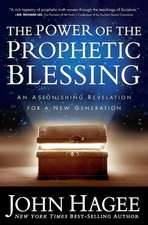 The Power of the Prophetic Blessing