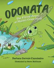 Odonata: The Flying Jewel of Maiden Grass Pond