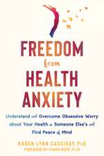 Freedom from Health Anxiety