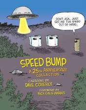 Speed Bump: A 25th Anniversary Collection