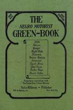 The Negro Motorist Green-Book