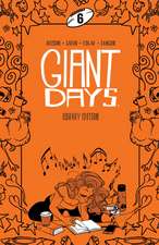 Giant Days Library Edition Vol. 6