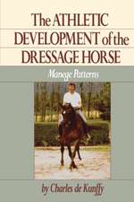 The Athletic Development of the Dressage Horse