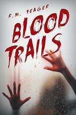 Blood Trails