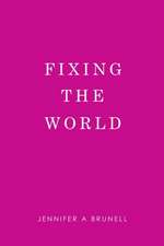 Fixing the World