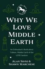 Why We Love Middle-earth