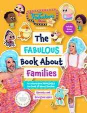 The Fabulous Show with Fay and Fluffy Presents: The Fabulous Book about Families (Inclusive Culture, Diversity Book for Kids) (Age 5-7)