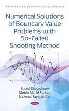 Chowdhury, S: Numerical Solutions of Boundary Value Problems