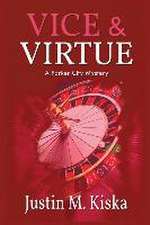 Vice & Virtue