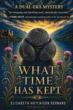 What Time Has Kept