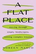 A Flat Place