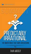 Summary of Predictably Irrational, Revised and Expanded Edition