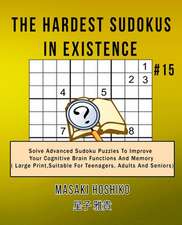 The Hardest Sudokus In Existence #15