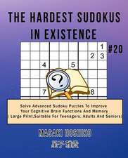 The Hardest Sudokus In Existence #20