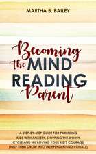 Becoming The Mind Reading Parent