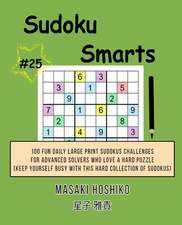 Sudoku Smarts #25