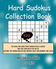 Hard Sudokus Collection Book #20