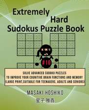 Extremely Hard Sudokus Puzzle Book #10