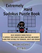 Extremely Hard Sudokus Puzzle Book #20