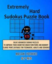 Extremely Hard Sudokus Puzzle Book #25