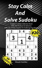 Stay Calm And Solve Sudoku #20