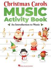 Christmas Carols Music Activity Book