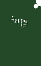 Happy Life Journal (Green)