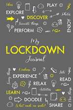 My Lockdown Journal