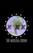 THE WADING RooM