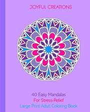 40 Easy Mandalas For Stress Relief