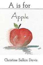 Davis, C: Is for Apple