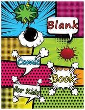 Blank Comic Book for Kids