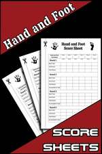 Hand and Foot Score Sheets