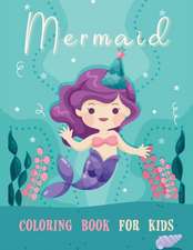 Mermaid Coloring Book for Kids