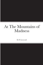 At The Mountains of Madness