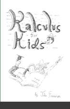 Kalculus for Kids