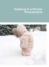 Walking in a Winter Wonderland