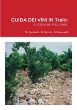 GUIDA DEI VINI IN Tralci Châteauneuf-du-Pape