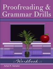 Proofreading & Grammar Drills Workbook