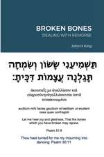 BROKEN BONES