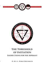 Threshold of Initiation