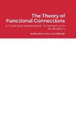 The Theory of Functional Connections