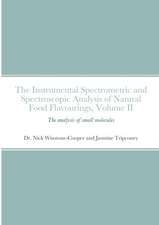 The instrumental Spectrometric and Spectroscopic Analysis of Natural Food Flavourings