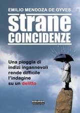 STRANE COINCIDENZE